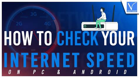 How To Check Your Internet Speed On Pc And Android Device Youtube