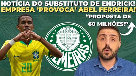 Novidade Sobre Substituto De Endrick No Palmeiras Vit Rias Na Base E