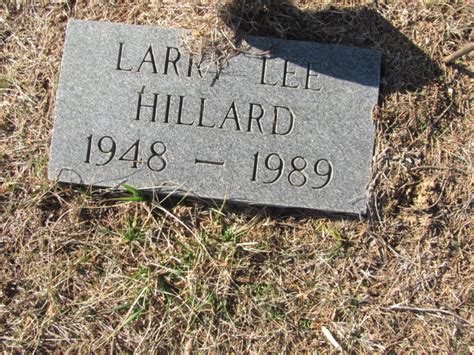 Larry Lee Hillard 1948 1989 Mémorial Find A Grave