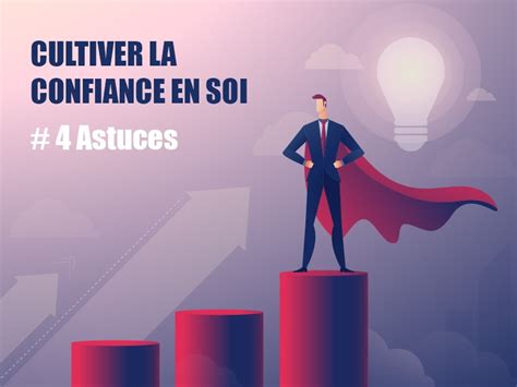 Astuces Pour Avoir Confiance En Soi Id Allis Coaching Valence Dr Me