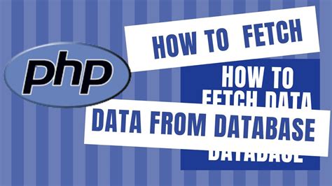 How To Fetch Data From Database In Php By Using Phpmyadmin Php And