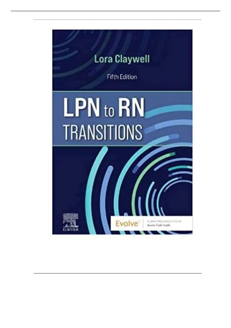 Test Bank For LPN To RN Transitions 5th Edition By Lora Claywell