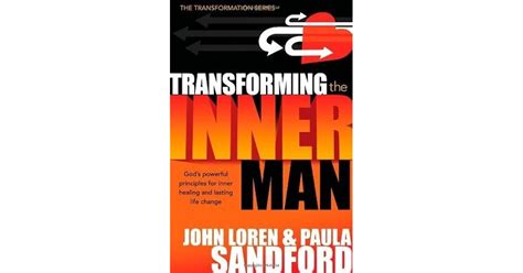 Transforming The Inner Man By John Loren Sandford