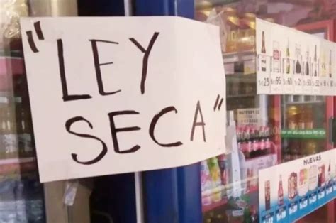 HabrÁ Ley Seca Por Elecciones