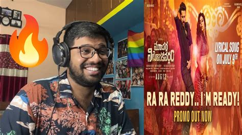 Ra Ra Reddy Im Ready Lyrical Song Reaction Macherla Niyojakavargam