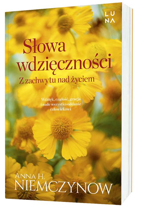 Anna Niemczynow Z Zachwytu Nad Yciem