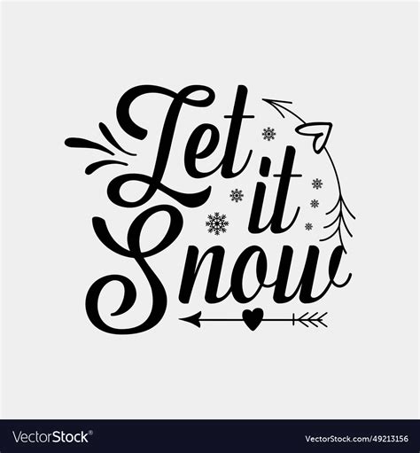 Let It Snow Christmas Svg Digital Cricut Printable