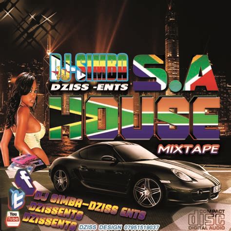 SOUTH AFRICA HOUSE MUSIC MIX 2013 DZISS ENTS SAHOUSE2013 by Dj Simba-DzissEnts | Free Listening ...