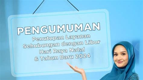 Jadwal Operasional Bpjs Ketenagakerjaan Selama Libur Natal Dan