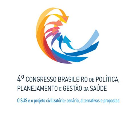 Congresso De Pol Tica Planejamento E Gest O Da Sa De Da Abrasco