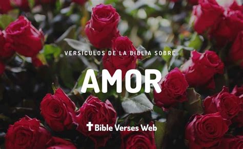 39 Versículos de Amor en la Biblia Reina Valera