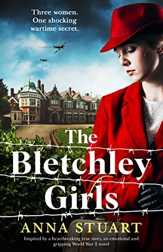 Amazon The Bletchley Girls Inspired By A Heartbreaking True Story