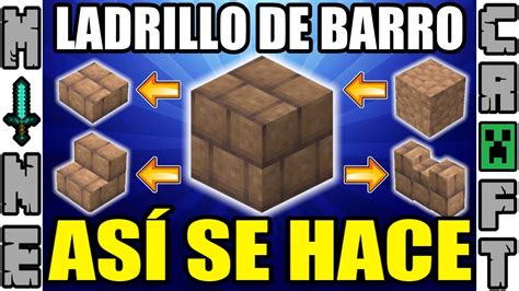 COMO HACER LADRILLOS DE BARRO EN MINECRAFT YouTube