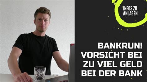 Ist Mein Geld Bei Der Bank Sicher Bank Run Giralgeld YouTube