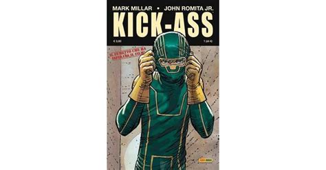 Kick Ass N 1 By Mark Millar — Reviews Discussion Bookclubs Lists