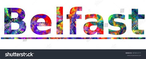 Belfast Colorful Typography Text Banner Vector Stock Vector Royalty