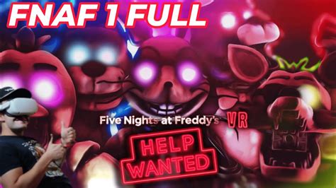 JUGAMOS POR PRIMERA VEZ FNAF HELP WANTED EN VR Elparrotzz FNAF 1