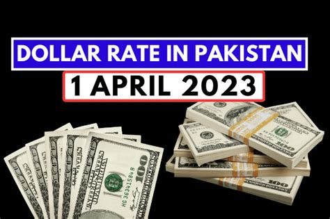 USD To PKR Dollar Rate In Pakistan 1st April 2023