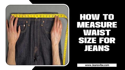 How To Measure Waist Size For Jeans 5 Steps