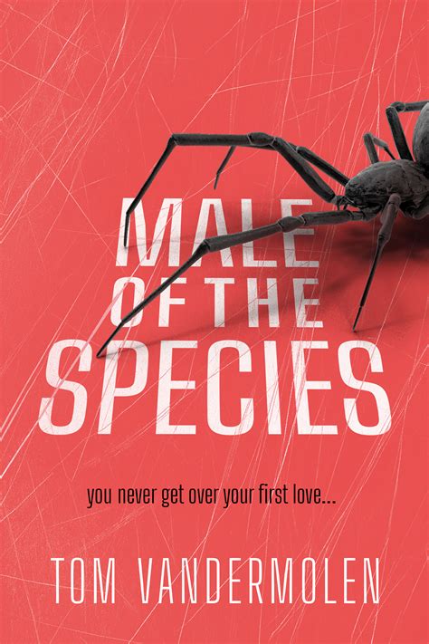 Male of the Species by Tom Vandermolen | Graveside Press