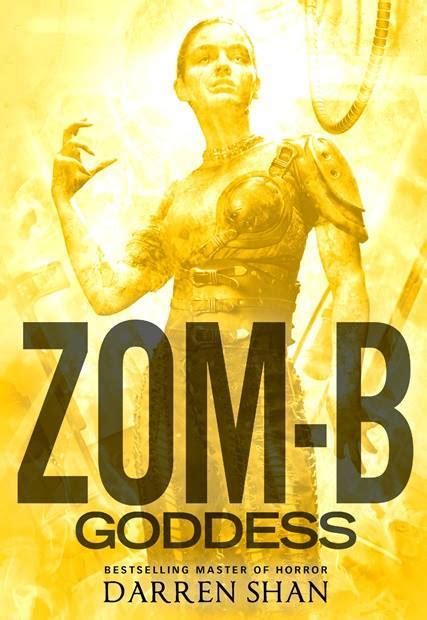 Zom B Goddess Zom B 12 By Darren Shan Goodreads