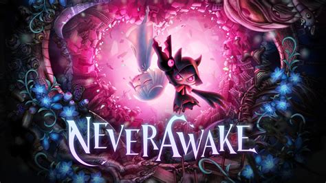 NeverAwake For Nintendo Switch Nintendo Official Site