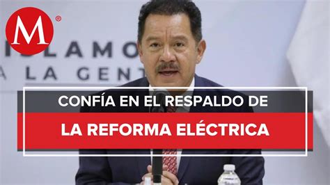 Si oposición rechaza reforma eléctrica está contra México Ignacio