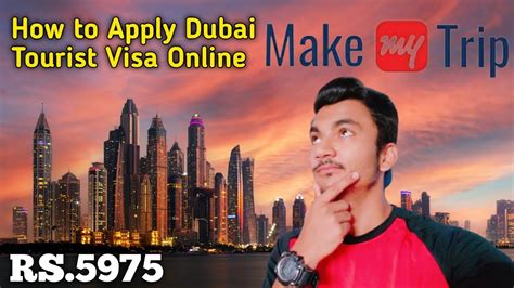 How To Apply Dubai Tourist Visa Online Apply Dubai Visit Visa On Make