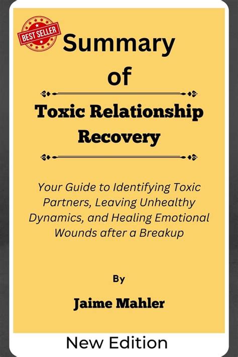 Summary Of Toxic Relationship Recovery Your Guide To Identifying Toxic