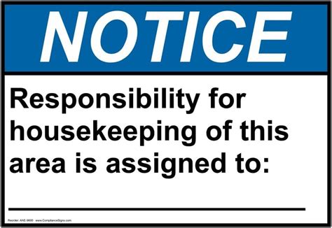 Ansi Notice Responsibility For Housekeeping Area Custom Sign Ane 9600 Business