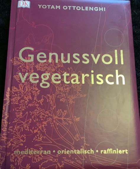 GENUSSVOLL VEGETARISCH VON YOTAM OTTOLENGHI Kaufen Auf Ricardo