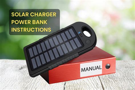 Power Bank Solar Charger Instructions User Manual For Portable