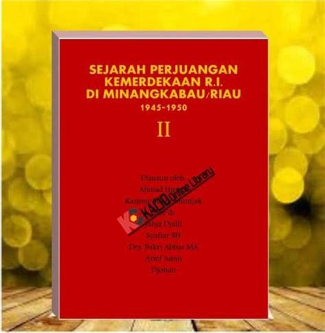 Jual Sejarah Perjuangan Kemerdekaan RI Di Minangkabau 1945 1950 Buku