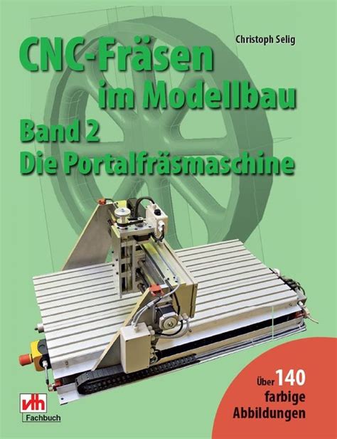 CNC Fräsen im Modellbau 2 CNC Fräsen im Modellbau Band 2 ebook