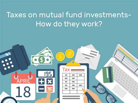 Mutual Fund Taxation How Do They Work