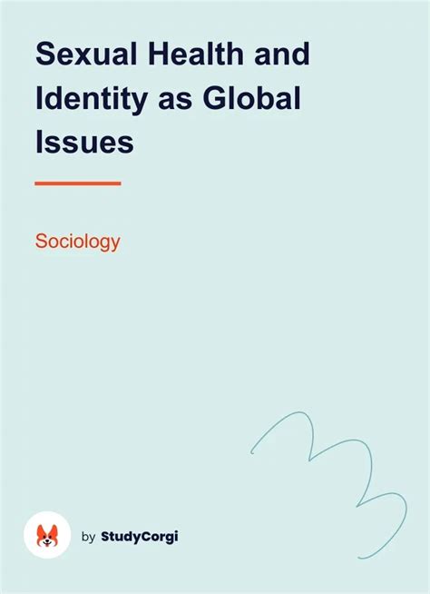 Sexual Health And Identity As Global Issues Free Essay Example