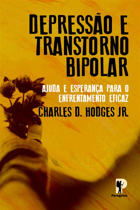 Livro Depressao E Transtorno Bipolar Hodges Livros Evang Licos