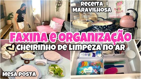 CASA TODA LIMPA E ORGANIZADA FAXINA DETALHADA RECEITA MUITO FÁCIL E