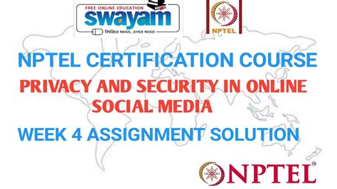 Privacy And Security In Online Social Media Nptel Week