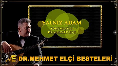 YALNIZ ADAM YouTube