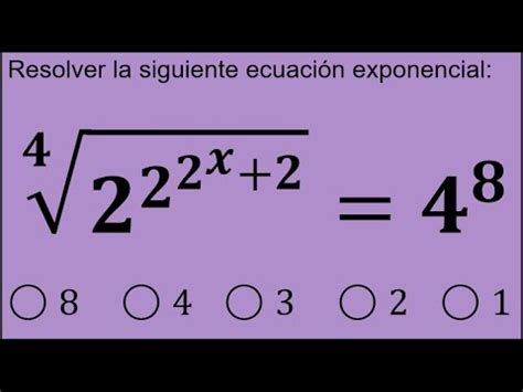 2567 Ejercicio resuelto sobre ecuación exponencial con potencias