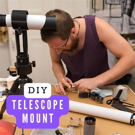 DIY Telescope Mount: A Comprehensive Step-by-Step Assembly Manual