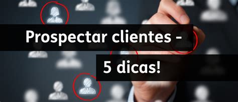 Prospectar Clientes Dicas