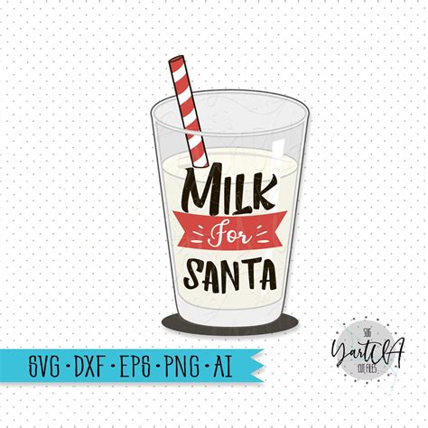 Milk For Santa Svgsanta Svgmilk Svg Filesvg For Etsy