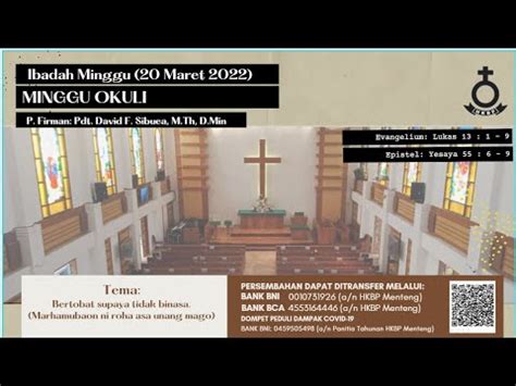 Ibadah Live Streaming HKBP Menteng Minggu OKULI 20 Maret 2022 YouTube