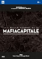 I Mille Giorni Di Mafia Capitale