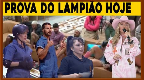 PROVA DO LAMPIÃO DE HOJE 03 12 SORTEIO QUEM PARTICIPA A FAZENDA 15