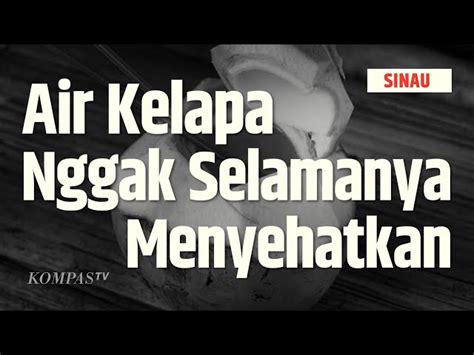 Temukan Manfaat Air Kelapa Yang Jarang Diketahui