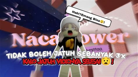 Tidak Boleh Jatuh Sebanyak 5X Kalo Jatuh VidioNya Selesai Roblox