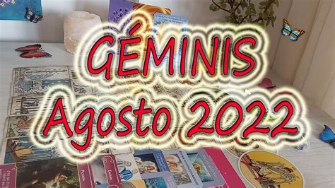 ♊gÉminis♊ Agosto 2022🌼lectura Completa 🌼energía General Economía